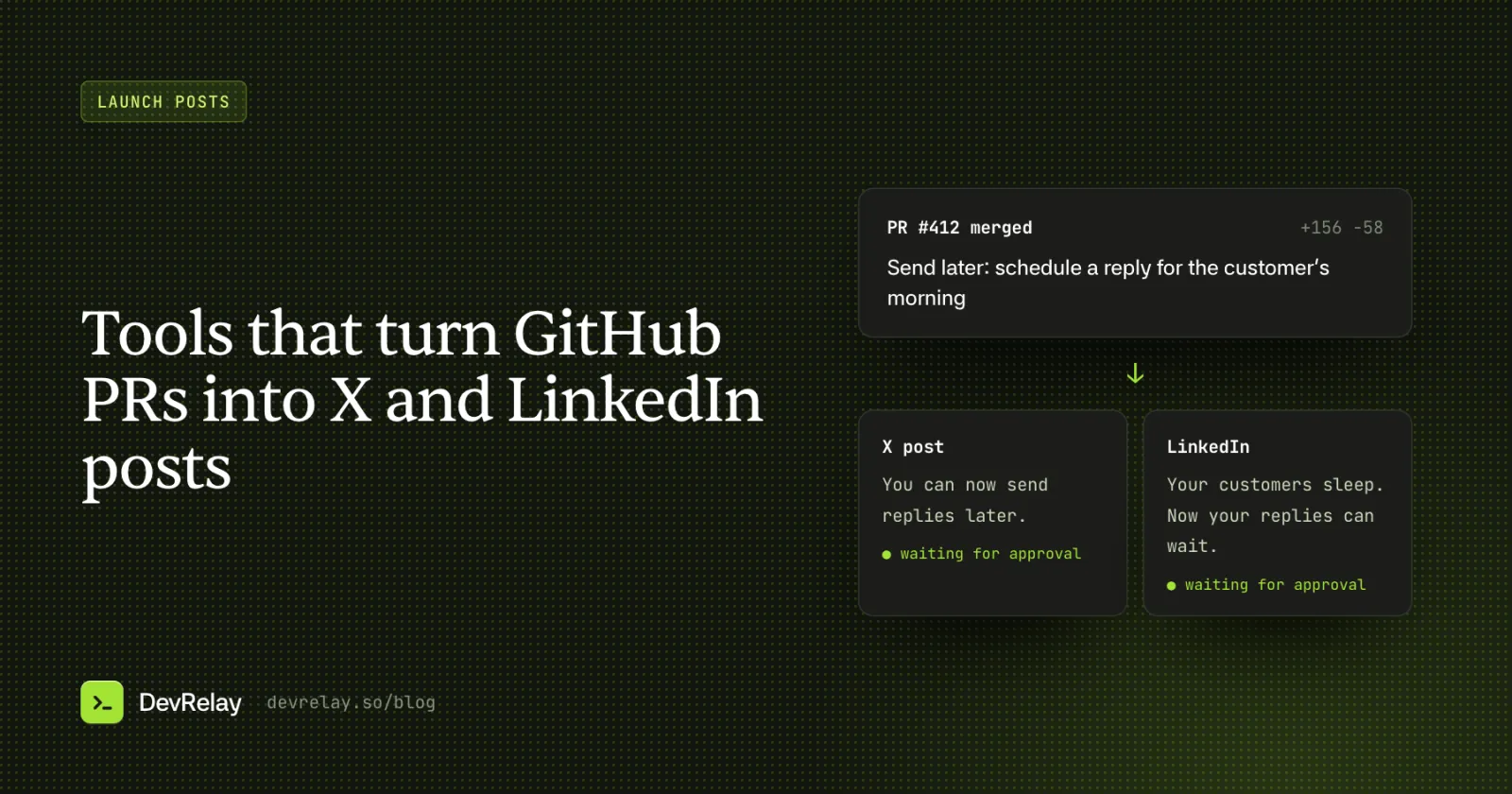 A merged pull request turned into an X post and a LinkedIn post, each waiting for approval