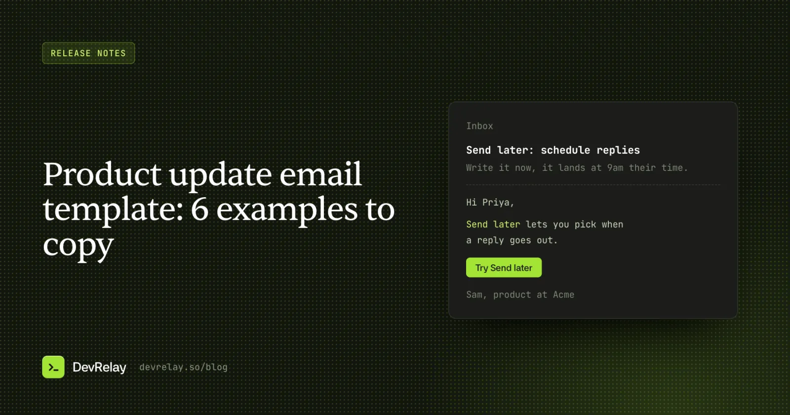 A product update email with a subject line naming the change, preview text and a Try it button